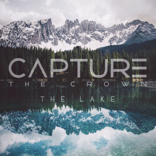 Capture The Crown : The Lake